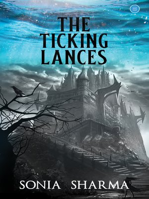 cover image of THE TICKING LANCES